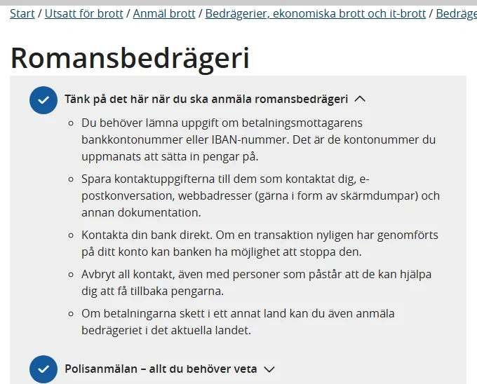 Polisens sida om romansbedrägeri med det utfällda avsnittet Tänk på det här när du ska anmäla romansbedrägeri, med punkterna om kontonummer, att spara skärmbilder och webbadresser, att kontakta banken direkt och att avbryta all kontakt
