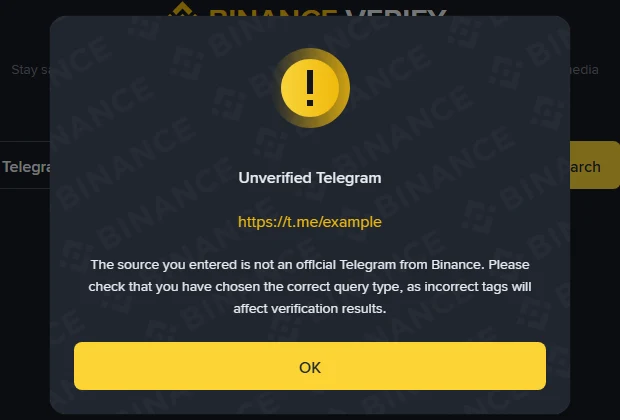 Binance Verify visar rutan Unverified Telegram för en demonstrationsadress, med texten att källan inte är en officiell Telegram från Binance och påminnelsen om att välja rätt frågetyp