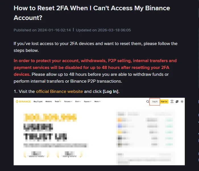 Binance stranica pomoći "How to Reset 2FA When I Can't Access My Binance Account?" s napomenom da isplate i interni prenosi stoje do 48 sati nakon resetovanja 2FA
